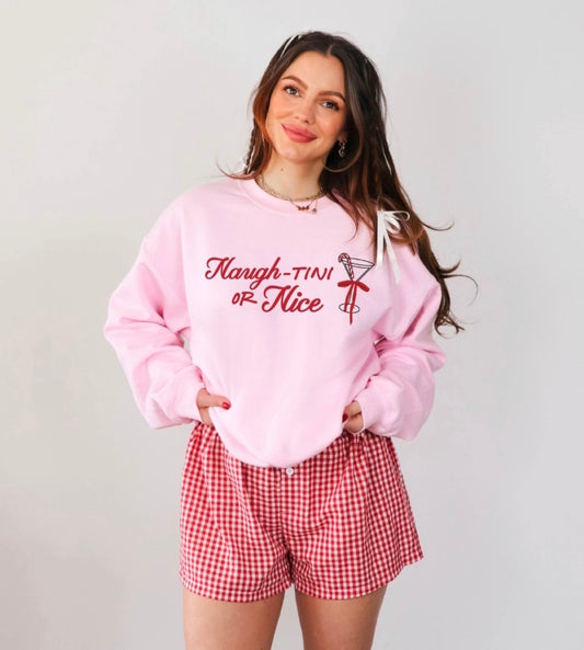 Naugh-tini or Nice sweatshirt
